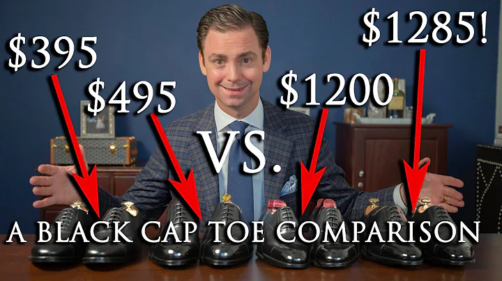 $400 Shoes vs $1300 Shoes | A Black Cap Toe Oxford...