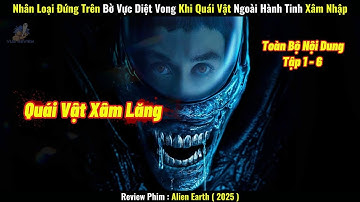 [Review Phim] Nhân Loại Đứng Trên Bờ Vực Diệt Vong Khi Quái Vật Ngoài Hành Tinh Xâm Nhập