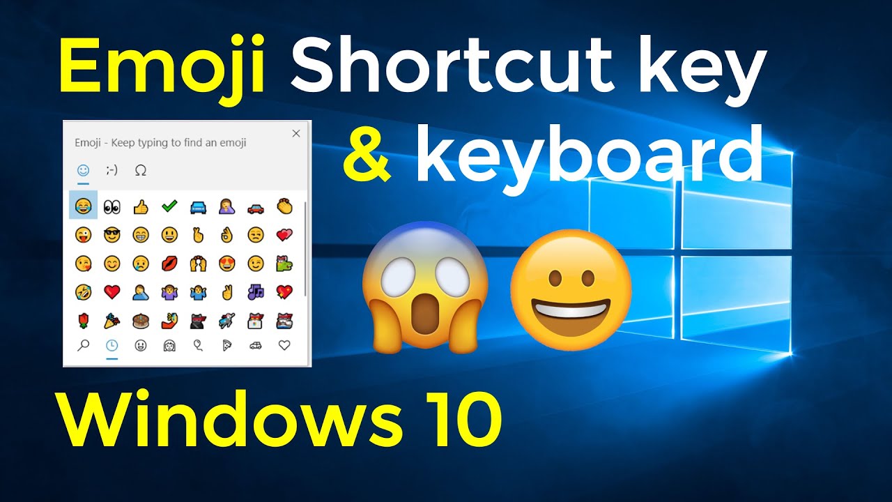 Shortcut Key For Emoji In Windows 10