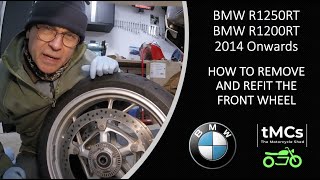 BMW R1250RT and BMW R1200RT (2014 Onwards) front wheel removal and refitting