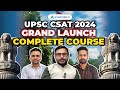 CSAT for UPSC CSE 2024 | How to Crack UPSC CSAT 2024 | CSAT 2024 Course | UPSC Prelims 2024