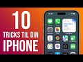 10 iPhone tricks du (nok) ikke kender 📱👌🏻
