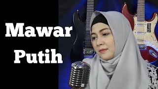 Mawar Putih cover Lusiana Safara chords