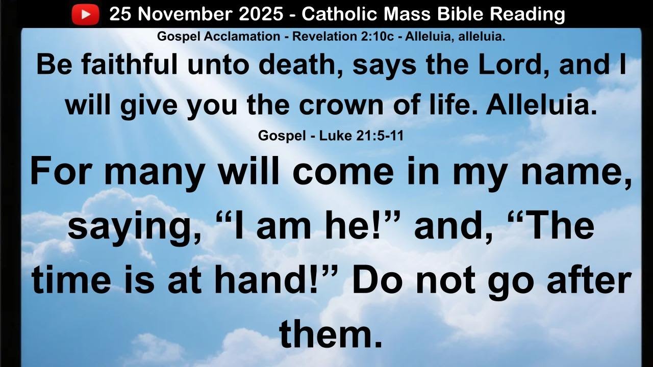 25 November 2025 Catholic Mass Bible Reading - YouTube