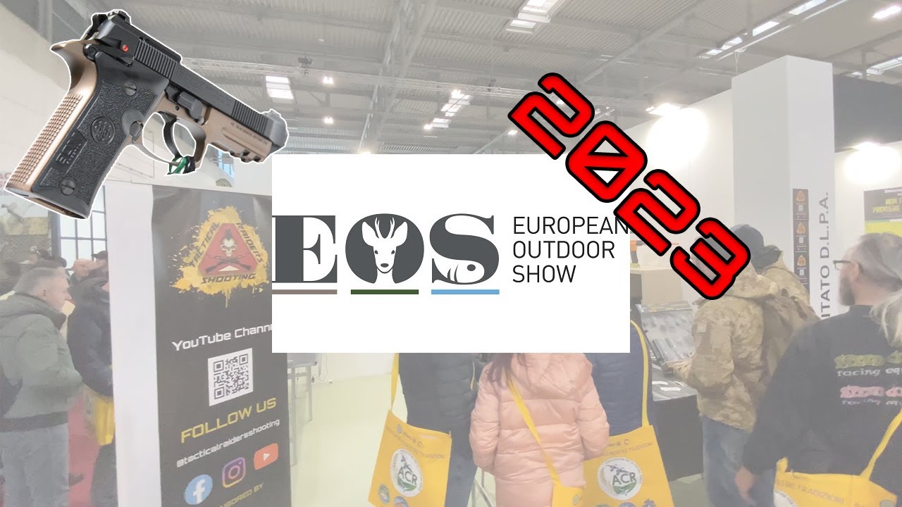 EOS 2023 La fiera delle Armi a Verona UN SUCCESSO! YouTube EOS 2023 La fiera delle Armi a Verona UN SUCCESSO! YouTube