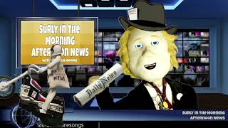 Surly in the Morning Afternoon News with Nathan Moore