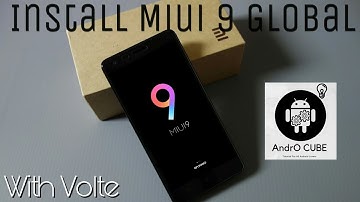 [Tutorial] Install Miui 9 Global (7.9.7) in Redmi 2/prime with Volte | AndrOCUBE