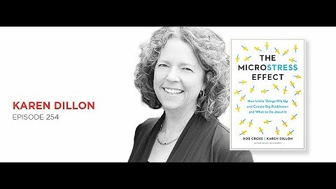 The Microstress Effect: Karen Dillon