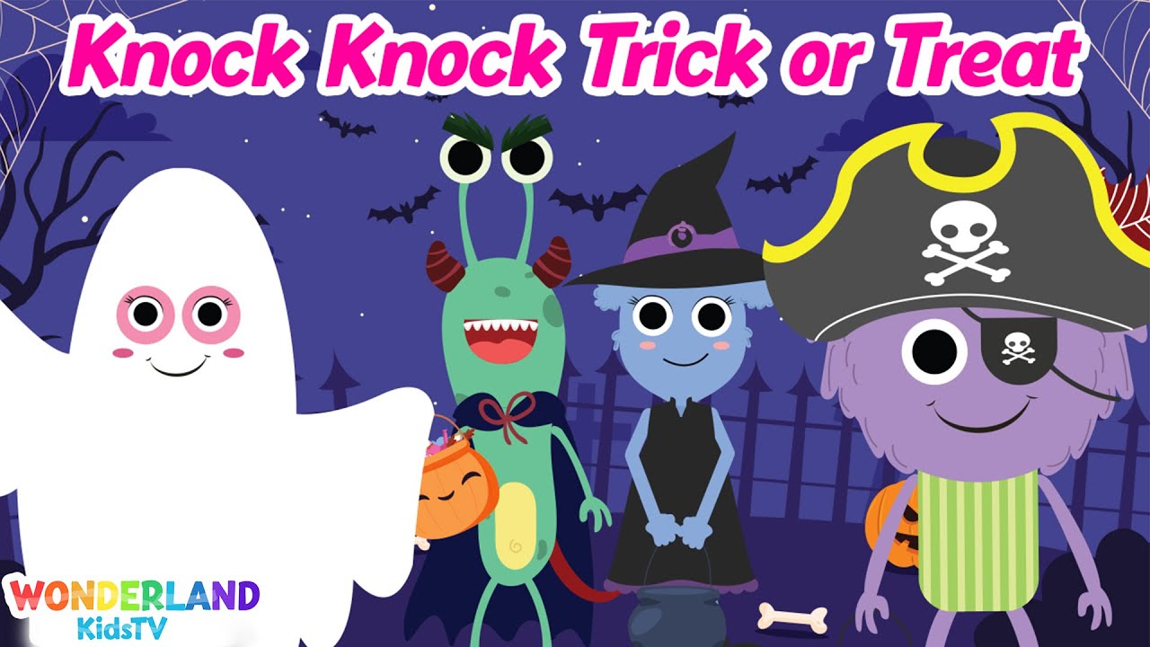 Knock Knock Trick Or Treat Part 2 Knock Knock Trick or Treat Halloween songs - Nursery Rhymes & Kids