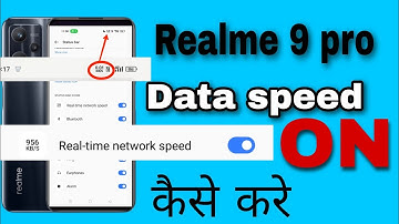 Realme 9 pro network real time netwark speed set kaise kare | How to show net speed in realme 9 pro