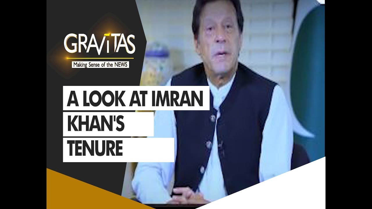 Gravitas: 11 months of chaos: A look at Imran Khan's tenure