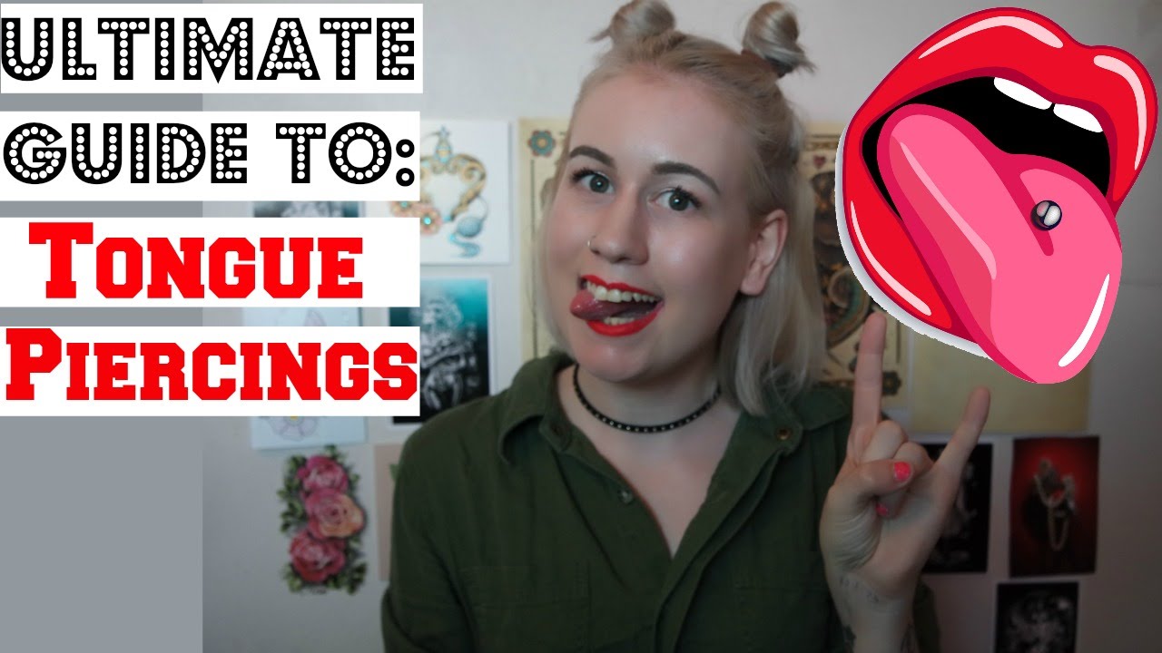 Ultimate Guide To: Tongue Piercings - YouTube