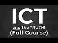 Learn ALL ICT Concepts And The TRUTH ONCE AND FOR ALL