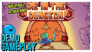 Die in the Dungeon | Steam Demo Gameplay (No Commentary)