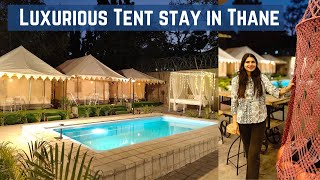 Thane|Yeoor Hills|Luxury tents|Swimming pool|Inhouse cafe|Star Gazzing|SOY|Secret of Yeoor