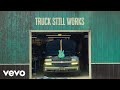 Brad Paisley - Truck Still Works (Official Audio)
