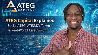 ATEG Capital Explained Social ATEG ATEG DV Token Real World Asset Vision