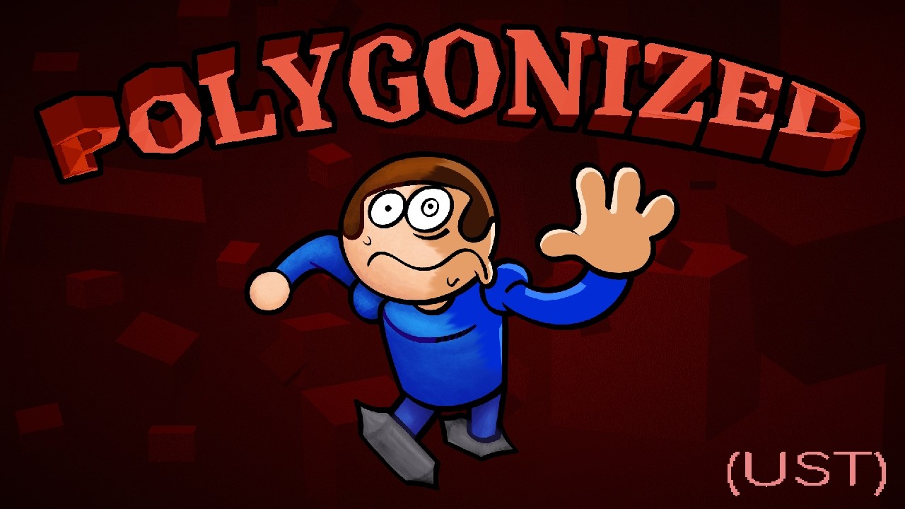 Polygonized - Vs Dave & Bambi UST