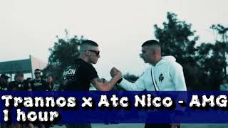 Trannos x Atc Nico - AMG 1 hour 1 ώρα