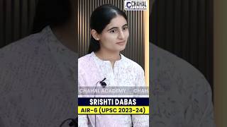 Why IAS? Srishti Dabas Rank-6 IAS/UPSC Topper 2023-24 #ias #upsc