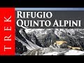 Rifugio Quinto Alpini e Val Zebrù