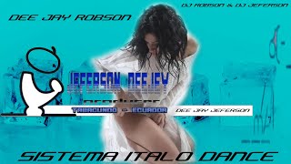 O Imposible -  (Dee Jay Jeferson Remix & Dee Jay Robson Italo Dance 2K23)