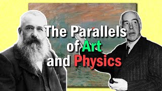 The Parallels of Art and Physics