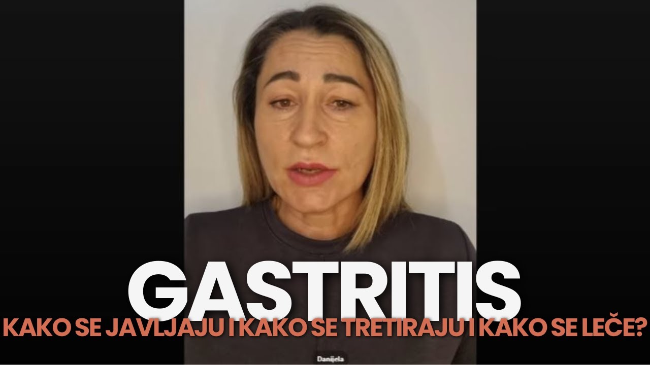 Gastritis - Akutni i hronicni problemi - Kako se javljaju i kako se tretiraju i kako se lece?