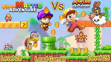 Super Matteo Adventure vs Super Matino Adventure Game Level 26-26 #gaming #games #gameplay
