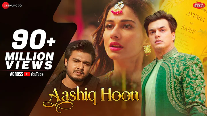 Aashiq Hoon - Mohsin Khan, Aneri Vajani | Raj Barm...