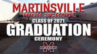 2021 MARTINSVILLE HIGH SCHOOL GRADUATION CEREMONY