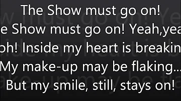 The Show Must Go On-Queen Lyrics (HD)