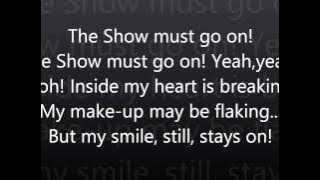 The Show Must Go On-Queen Lyrics (HD)
