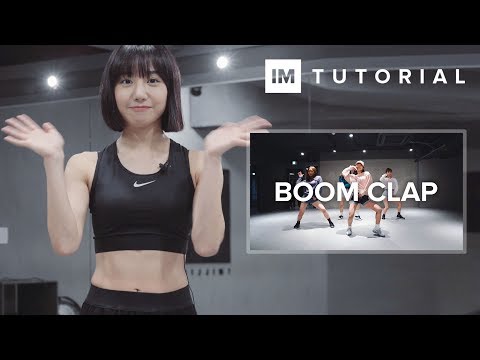 Boom Clap - Charli XCX / 1MILLION Dance Tutorial