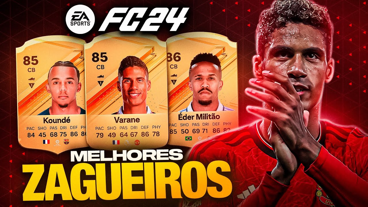 EA FC 24 | 🔥 TOP 20 MELHORES ZAGUEIROS DO EA FC 24 ULTIMATE TEAM 🔥 ...