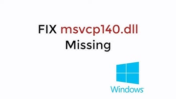 FIX msvcp140.dll Missing Windows 10/8/7 (2020)