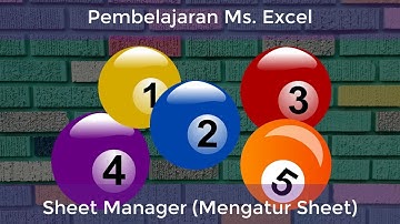 Pembelajaran Informatika Kelas 7 (Ms Excel : Sheet Manager (Mengatur Sheet)
