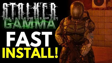 How to Install S.T.A.L.K.E.R GAMMA - FAST Easiest 0.9.4 Installation