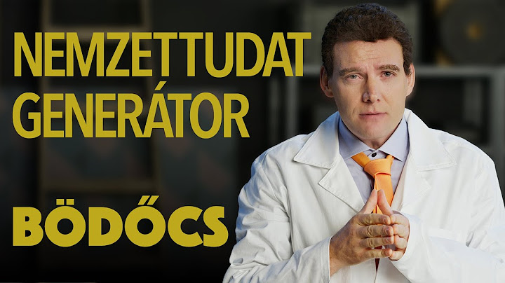 Bödőcs: Nemzettudat Generátor