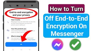 How to Turn Off End to End Encryption in Messenger | Remove Endtoend encryption and your privacy