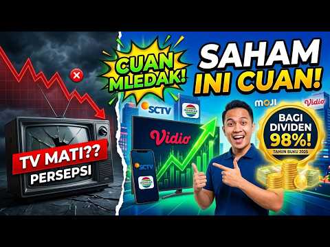 Saham TV Mati? Eits, Saham Ini Cuan Meledak & Bagi Dividen 98%!