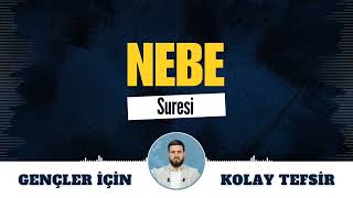 Gençler İçin Kolay Tefsir: Nebe Suresi