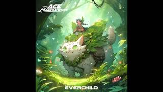Ace Buchannon - Everchild
