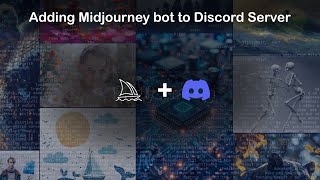 01 - How to Add Midjourney Bot to Your Discord Server