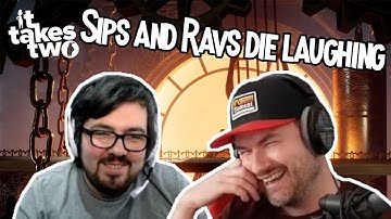 Sips and Ravs being comedy kings while playing It Takes Two