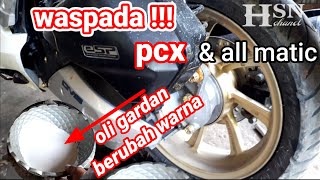 pcx oli gardan berubah warna putih, HSN chanel