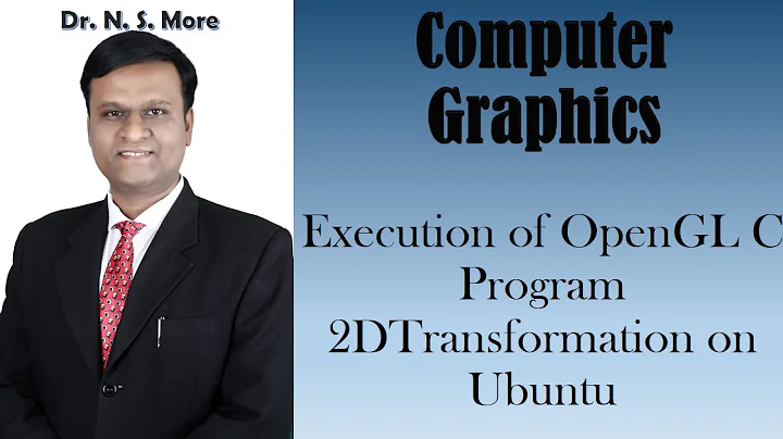 Execution of OpenGL C Program 2DTransformation on Ubuntu