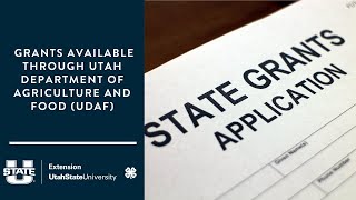 Grants Available Through Utah Department of Agriculture and Food (UDAF) by Utah State University Extension 44 views 10 days ago 47 minutes