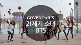[BLACK ROSE] BTS 방탄소년단 - 21세기 소녀 (21ST Century Girls) Dance Cover Paris
