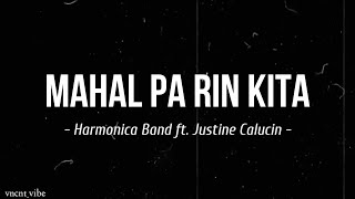 Mahal pa rin kita | Harmonica Band ft. Justine Calucin (Cover) - (Lyric Video)